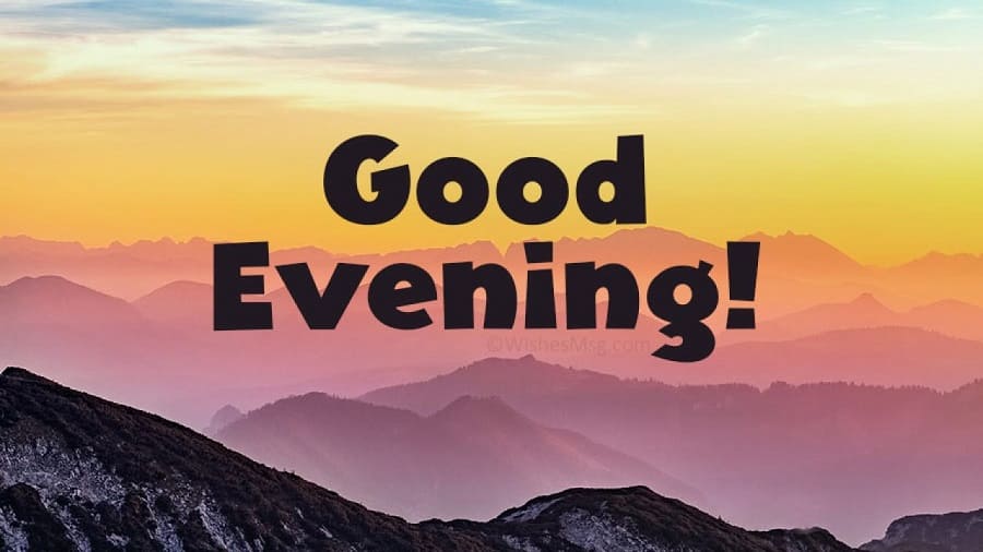 good everning trong tiếng anh
